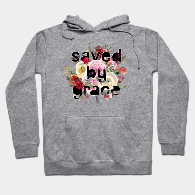 Saved by grace - Christian Quotes Hoodie by ChristianStore